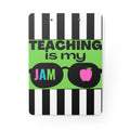 "Teaching is my Jam" [Lime]- Clipboard